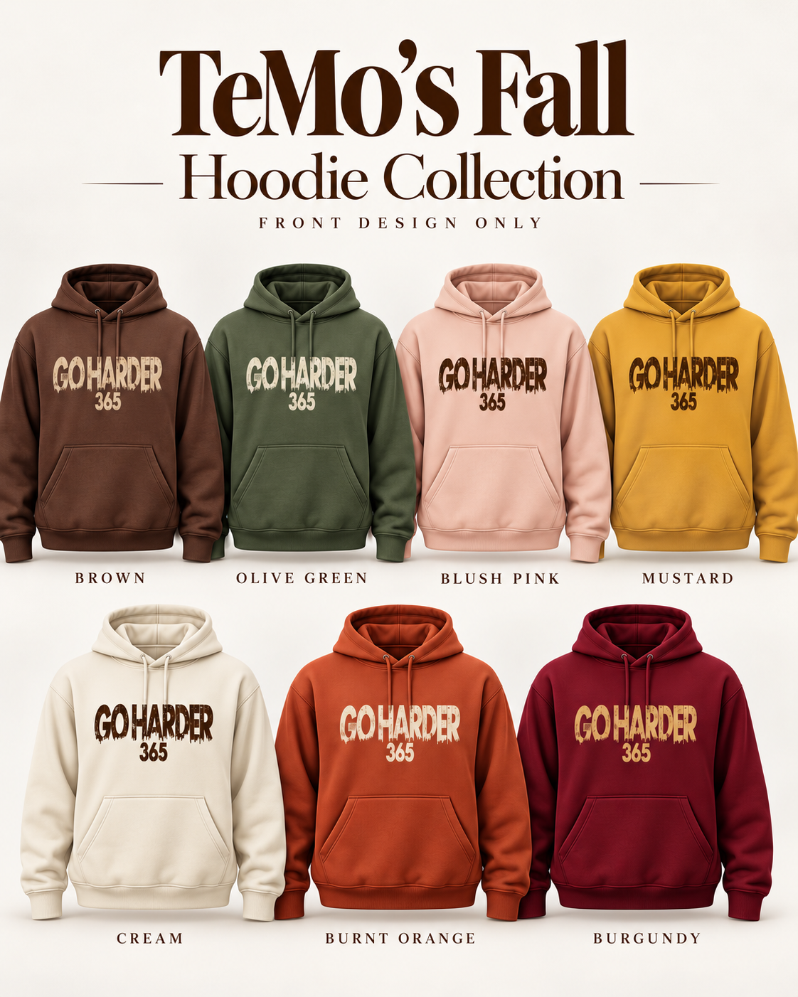 GO HARDER 365 FALL COLLECTION