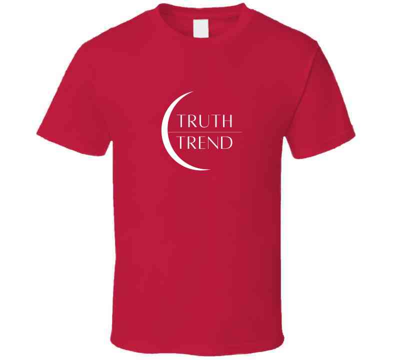 Truth Over Trend  T Shirt