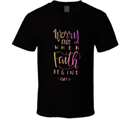 Worry Ends Where Faith Begins